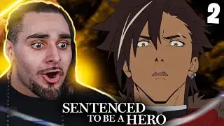 A NEW MISSION !! | Sentenced To Be A Hero Episode 2 Reaction