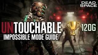 Dead Space (2023) Untouchable Trophy/Achievement Follow Along Guide