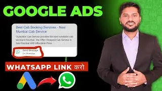 Google Ads & WhatsApp Extension Tips | How to Run Google ads with WhatsApp Extension 2024
