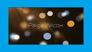 Paige Wilcox - appearance