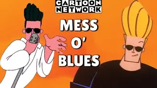 The Lost Pilot Episode of Johnny Bravo: Mess O&rsquo; Blues