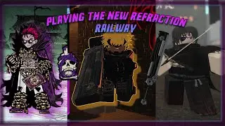Trying out the new Refraction Railway in Archived | Roblox Archived