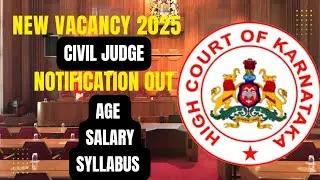 Karnataka High Court Civil Judge Vacancy 2025: Comprehensive Guide