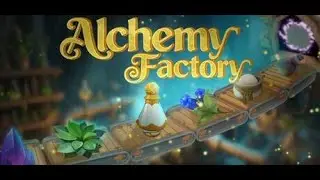 【Alcemy Factory】　鋼の歯車編