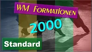 💃🏻🕺🏻 2000 WM Standard-Formationen
