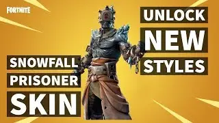 Fortnite &brvbar; How to Unlock  Prisoner Skin Stages Snowfall