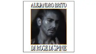DI ROSE DI SPINE- Alejandro Brito (#cover Al Bano). #italia #españa #mexico #latinoamerica #music
