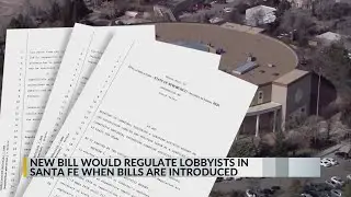 New bill aims to regulate political lobbyists in New Mexico