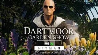 HITMAN | The Dartmoor Garden Show &mdash; All Challenges