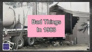 Bad Things Happened In 1983