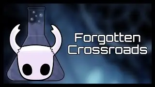 Hollow Knight - Forgotten Crossroads [Cover]