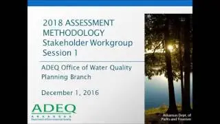 2018 Assessment Methodology Stakeholder Workgroup Session 1