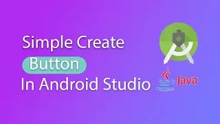 How Create Button in android studio (java)