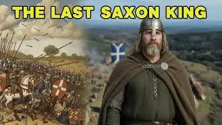 The LAST King of the Saxons: Harold Godwinson's 9 Months That Changed England Forever