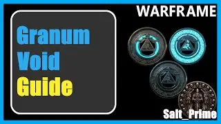 Руководство по Грэнуму Бездне &mdash; Warframe &mdash; 2024