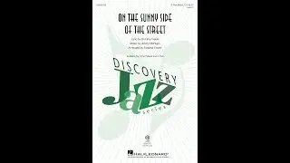 On the Sunny Side of the Street (3-Part Mixed Choir) - Arranged by Rosana Eckert