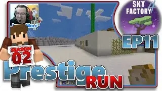 SKYFACTORY 4 - PRESTIGE RUN SEASON 2!!! EP11 [Modded Minecraft]