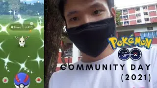 255 | POK&Eacute;MON GO | EEVEE COMMUNITY DAY (2021)
