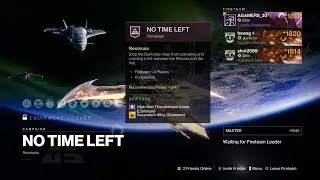 Destiny 2: Season 21 Weekly Story No Time Left - Master