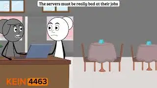 The servers must be really bad at their jobs| AC: @hannah-brown