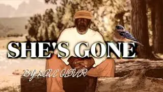 SHE'S GONE