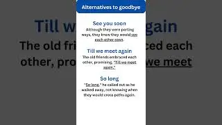 Alternatives to goodbye #synonyms #vocabulary