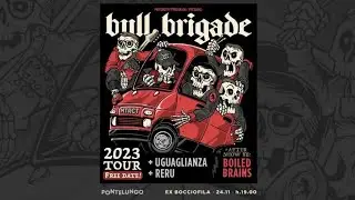 BULL BRIGADE Live @ Ex Bocciofila Pontelungo - Bologna 24.11.25
