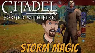 HOW TO USE STORM MAGIC SPELLS Citadel Forged With Fire Reignited  EP. 11