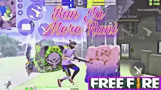 Banja tu Meri Rani Free Fire Status||Free Fire Love WhatsApp Status ❤️ 💝 #otkb #freefire