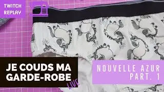 Je teste la couture de lingerie à la recouvreuse | Je couds ma garde-robe ep. 13 | Replay du 13-09