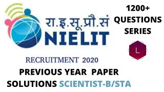 LECTURE 20 :(CS/IT) NIELIT PREVIOUS YEAR PAPER (STA 2017 EXAM)