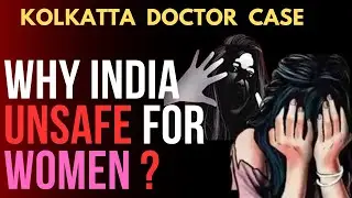 Kolkata Doctor Case | India so UNSAFE For Women | Soban Ahmed