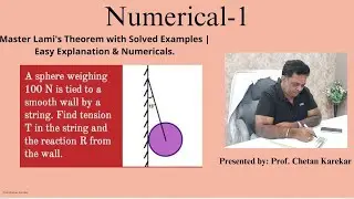 2 Master Lami's Theorem with Solved Examples | Easy Explanation & Numericals.