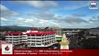 Virtual Coverage of the 58th Independence Anniversary Celebration of Samoa - Closing