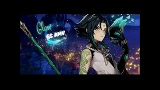 Glow - CORSAK (Feat. Robinson) [Genshin Impact AMV] -DePamzan-