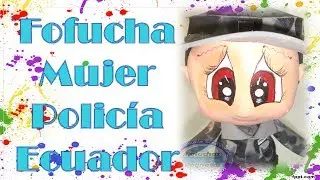 Idea de Como Hacer Fofucha Polic&iacute;a del Ecuador .