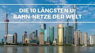 Die l&auml;ngsten U-Bahn-Netze der Welt - urlaubsliebhaber