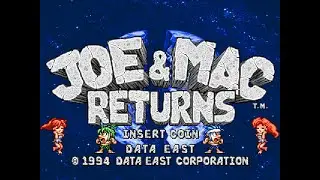 Joe & Mac Returns. [Arcade - Data East]. (1994). ALL. 60Fps.