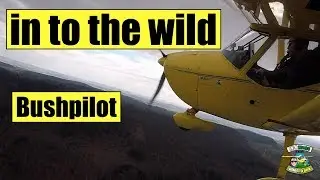 In to the Wild - Bushpilot mit einem Ultraleichtflugzeug FK9