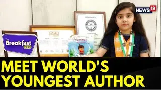 The Breakfast Club | Watch Abhijita Gupta, World's Youngest Author's Exclusive Interaction | News18