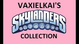 My Skylanders Collection 2021