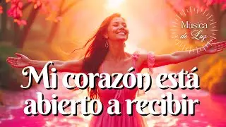 ✨ Abre Tu Corazón a la Abundancia | Mantra Poderoso de Gratitud y Prosperidad 💕