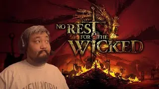 NO REST FOR THE WICKED - LETS PLAY TOGETHOR - PART5