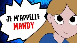 Je m&rsquo;appelle Mandy...