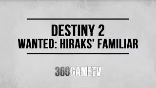 Destiny 2 Wanted: Hiraks' Familiar (HVT Siren's Watch on Titan) - Spider Wanted Bounty Locations