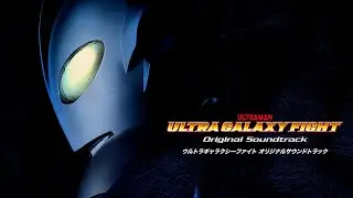 [ BONUS TRACK ] ULTRA GALAXY FIGHT ORIGINAL SOUNDTRACK - SUPER NOVA SPECIAL VER.