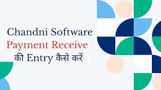 Bank Receipt Entry Explained | Receive Payment via Bank / Cheque &ndash; Chandni Software