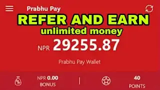 Refer and earn money using prabhu pay app in nepal