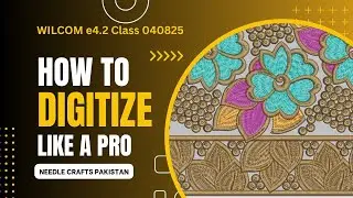 Single Color Border Digitizing in Wilcom e4.2 | Sizing, Sketching, Spiral Making by Needle Crafts