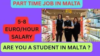 PART TIME JOB IN MALTA # STUDENT VISA # ID MALTA # VFS MALTA # JOBS IN MALTA/EUROPE/ FROM INDIA